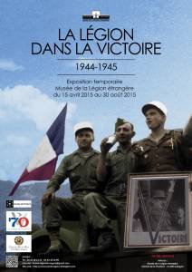 [AGENDA] 15 avril 2015, Exposition «La Légion dans la Victoire, 1944-1945.»